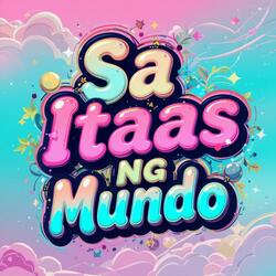 Sa Itaas Ng Mundo