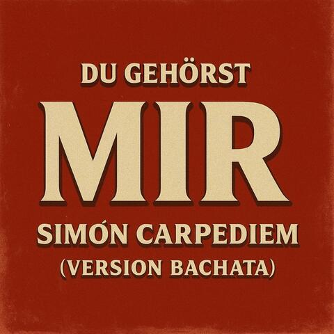 Du gehörst mir (Mia) (Version bachata)