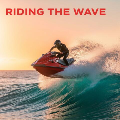 Riding the Wave