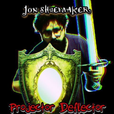 Projector Deflector