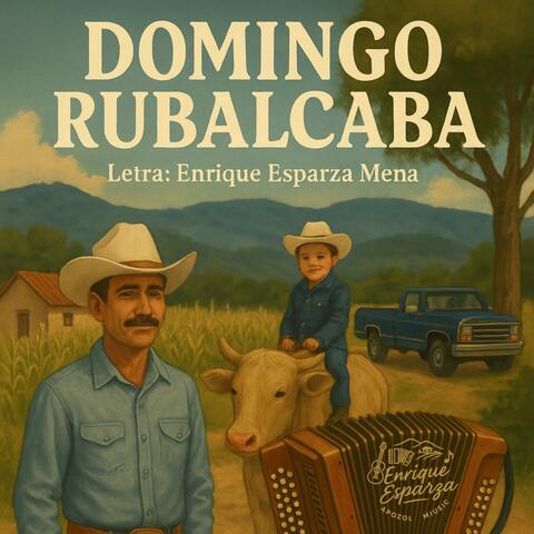 El corrido de Domingo Rubalcaba. Apozol music.