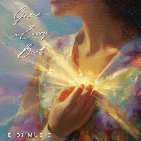 Grace in Every Beat