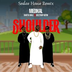 Shoulder (House Remix)