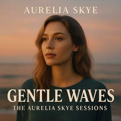 Gentle Waves Sesssions