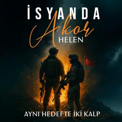 İsyanda Akor - Aynı Hedefte İki Kalp