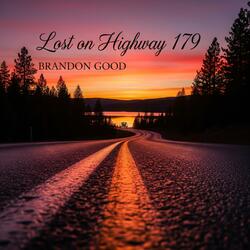 Lost On Highway 179