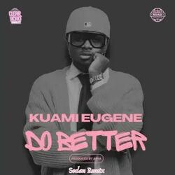 Do Better (Sedan Remix)