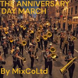THE ANNIVERSARY DAY MARCH