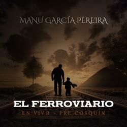 El Ferroviario (En vivo)