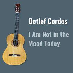 I Am Not in the Mood Today