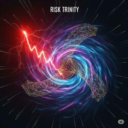 Risk Trinity