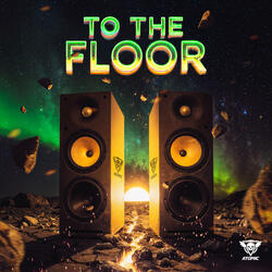 To The Floor