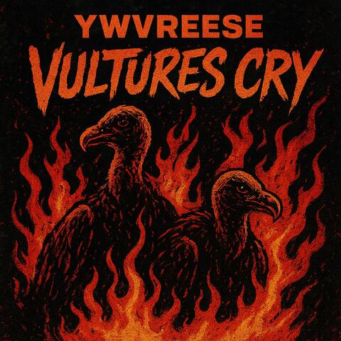 Vultures Cry