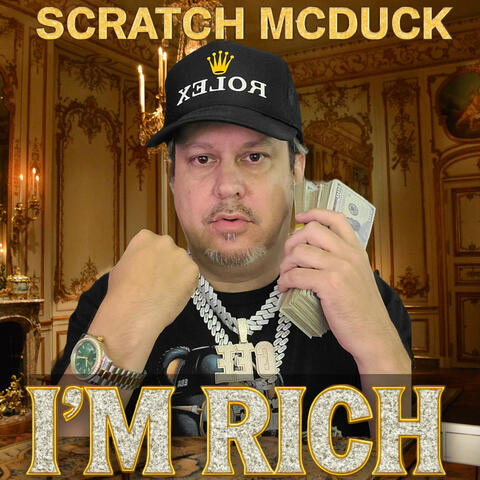 Scratch Mcduck I'M RICH