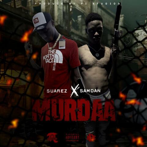 Murdaa (feat. Suarez & SamDan)