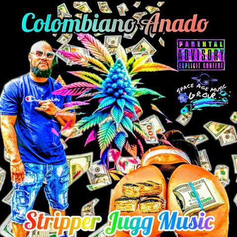 Stripper Jugg Music
