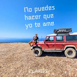 No puedes hacer que yo te ame