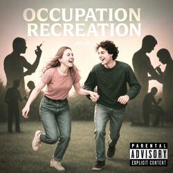 Occupation Recreation