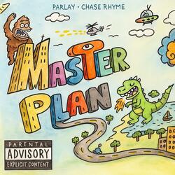 Master Plan (feat. Chase Rhyme)