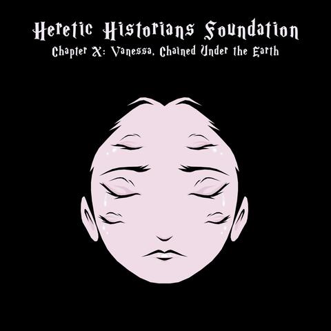 Chapter X: Vanessa, Chained Under the Earth