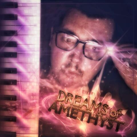 Mythologies A: Dreams of Amethyst