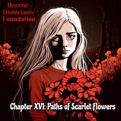 Paths of Scarlet Flowers
