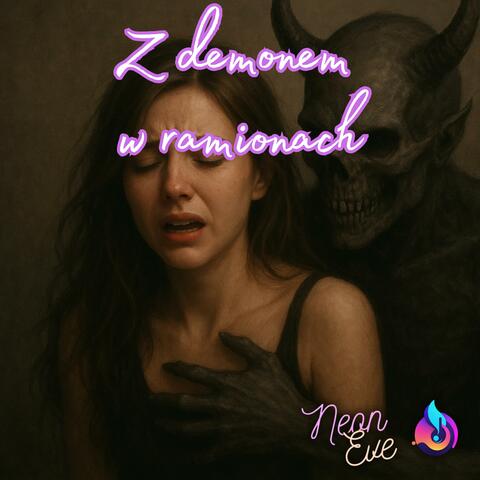 Z demonem w ramionach