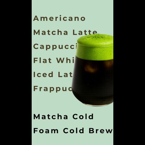 Matcha Cold Foam Cold Brew