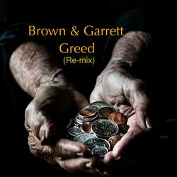 Greed (Re-mix)
