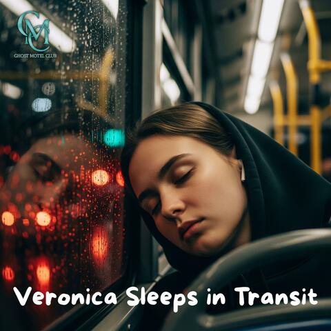 Veronica Sleeps in Transit (feat. Avelora)