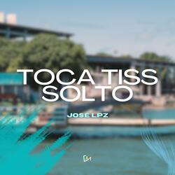 Toca Tiss Solto