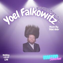 Rebbes Tantz (feat. Yoel Falkowitz)