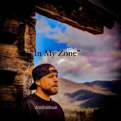 In My Zone