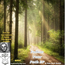 Follow Your Path (Pete Rock Mix Remastered 2023)