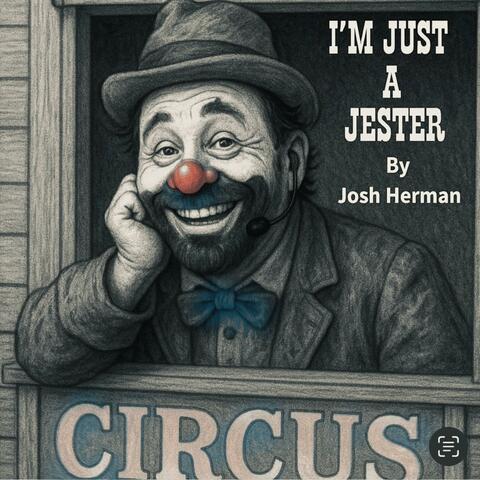 I'm Just a Jester