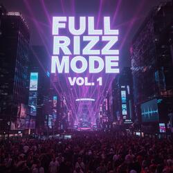 No Cap Vibe, Full Rizz Mode