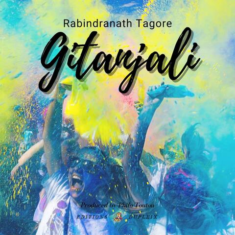 Rabindranath Tagore, Gitanjali