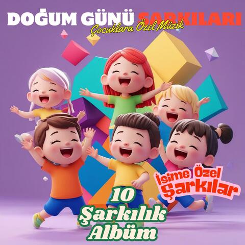 Doğum Günü İçin Şarkılar