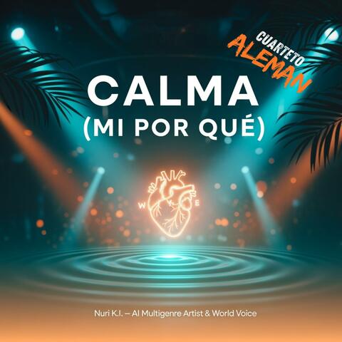 "CALMA" (Cuarteto Aleman)