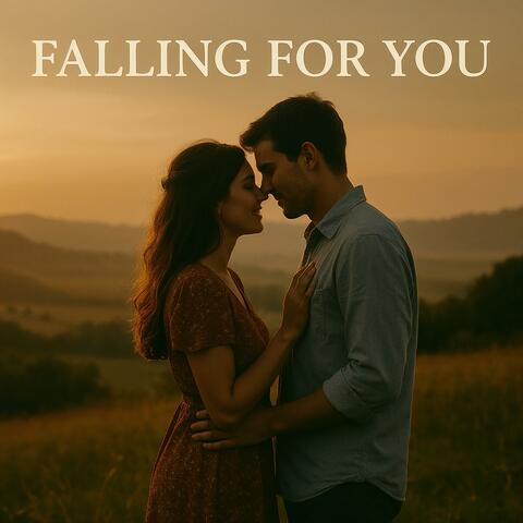 Falling for You