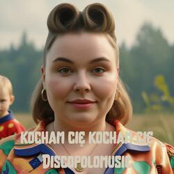 KOCHAM CIĘ KOCHAM CIĘ .