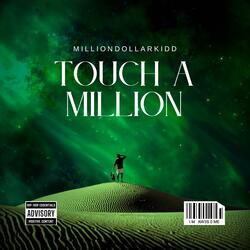 Touch a million
