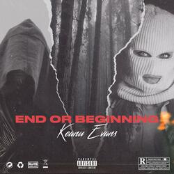 End or Beginning