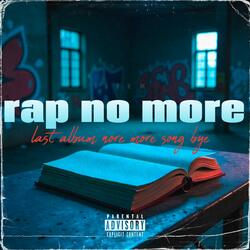 no more (my last song i want to do something els)
