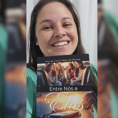 A Historia Entre Nós e Elas (feat. Érica Urbano)
