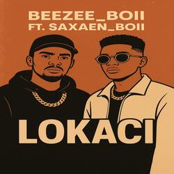 Beezee_boii_ft_saxaen_boii Lokaci