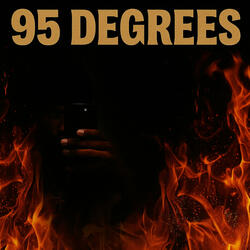 95 Degrees