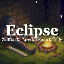 Eclipse (feat. J4red, Tisone & Teily)