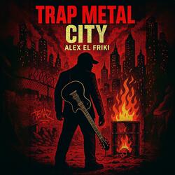 Trap Metal City (feat. La Escuela de Rap Cubano)