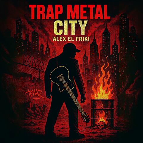 Trap Metal City (feat. La Escuela de Rap Cubano)